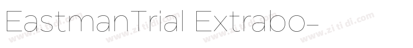 EastmanTrial Extrabo字体转换